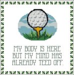 (image for) Golf: My Body is Here But My Mind has Teed Off